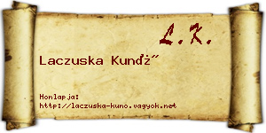 Laczuska Kunó névjegykártya